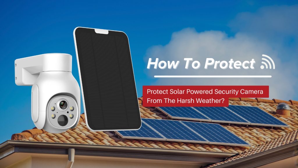 solar powered security camera