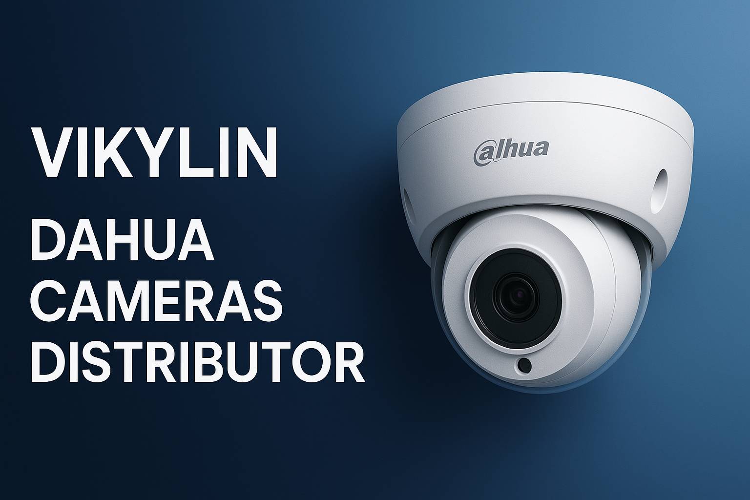 dahua camera distributor